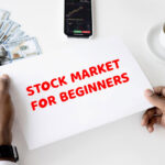 The basics of stock market investing for beginners