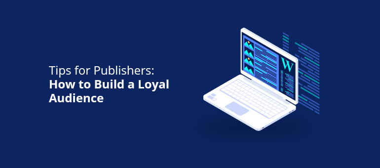 How do I build a loyal audience for my blog?
